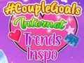 게임 CoupleGoals 인터넷 트렌드 Inspo 온라인 게임 CoupleGoals 인터넷 트렌드 Inspo 온라인