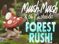 게임 Mush-Mush & Mushables Forest Rush!  온라인