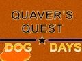 게임 Quaver의 퀘스트: Dog Days  온라인