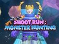 게임 Shoot Run: 몬스터 사냥  온라인