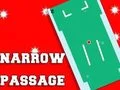 게임 Narrow Passage 온라인