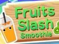 게임 Fruits Slash Smoothie 온라인