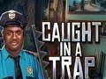 게임 Caught In a Trap 온라인