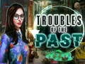게임 Troubles of the past 온라인