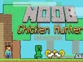게임 Noob Chicken Hunter 온라인