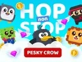 게임 Hop non Stop Pesky Crow 온라인