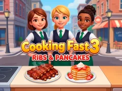 게임 Cooking Fast 3: Ribs and Pancakes 온라인