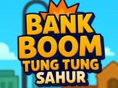 게임 Bank Boom Tung Tung Sahur 온라인