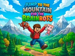 게임 Jump to the Mountain for the Brainrots 온라인
