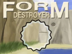 게임 Form Destroyer 온라인