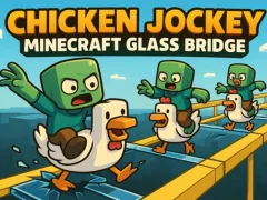 게임 Chicken Jockey: Minecraft Glass Bridge 온라인