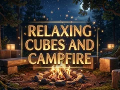 게임 Relaxing Cubes and Campfire 온라인