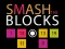 게임 Smash the Blocks 온라인