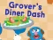 게임 123 Sesame Street: Grover's Diner Dash 온라인