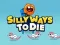게임 Silly Ways To Die 온라인