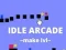 게임 Idle Arcade Make Lvl 온라인