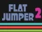 게임 Flat Jumper 2 온라인