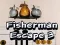게임 Fisherman Escape 3 온라인