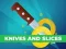 게임 Knives and Slices 온라인