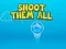 게임 Shoot them All 온라인