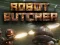 게임 Robot Butcher 온라인
