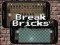 게임 Break Bricks 온라인