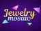 게임 Jewelry Mosaic 온라인