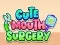 게임 Cute Mouth Surgery 온라인