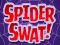 게임 Spider Swat 온라인