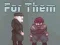 게임 For Them 온라인