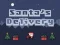 게임 Delivery of Santa Claus 온라인