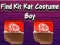 게임 Find Kit Kat Costume Boy 온라인