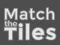 게임 Match The Tiles 온라인