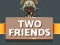 게임 Two Friends 온라인