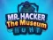 게임 Mr Hacker The Museum Hunts 온라인