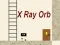 게임 X Ray Orb 온라인