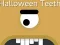 게임 Halloween Teeth 온라인