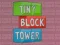 게임 Tiny Block Tower 온라인