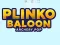 게임 Plinko Ballon 온라인