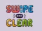 게임 Swipe And Clear 온라인
