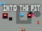 게임 Into the Pit 온라인