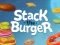 게임 Stack The Burger 온라인
