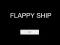 게임 Flappy Ship 온라인