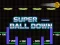 게임 Super Ball Down 온라인