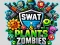 게임 SWAT & Plants vs Zombies 온라인