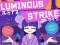 게임 Luminous Strike 온라인