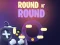게임 Round N' Round 온라인
