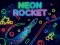 게임 Neon Rocket 온라인
