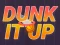 게임 Dunk It Up 온라인