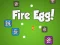 게임 Fire Egg! 온라인